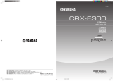 Yamaha CRX-E300 Manualul proprietarului