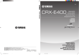 Yamaha CRX-E400 Manual de utilizare