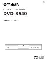 Yamaha DVD-S540 Manualul proprietarului