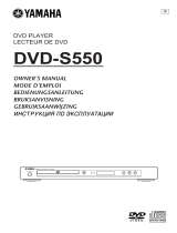 Yamaha DVD-S550 Manualul proprietarului