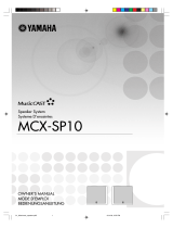 Yamaha MCX-SP10 Manualul proprietarului