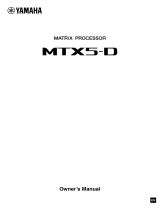 Yamaha MTX5-D Manualul proprietarului