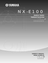 Yamaha NX-E100 Manualul proprietarului