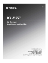 Yamaha RX-V557 Manualul proprietarului