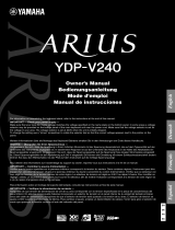 Yamaha YDP-V240 Manualul proprietarului