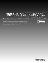 Yamaha YST-SW40 Manualul proprietarului