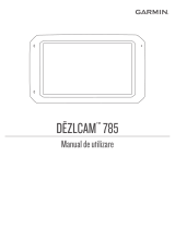 Garmin dēzlCam™ 785 LMT-S Manual de utilizare