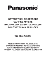 Panasonic TX55CX300E Instrucțiuni de utilizare