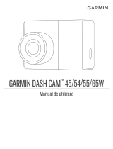 Garmin Dash Cam™ 45 Manual de utilizare