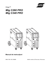 ESAB Mig C280 PRO, Mig C340 PRO Manual de utilizare