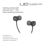 Logitech Ultimate Ears100 Noise-Isolating Earphones Ghid de inițiere rapidă