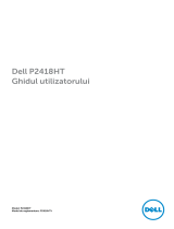 Dell P2418HT Manualul utilizatorului