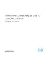 Dell U2520DR Manualul utilizatorului