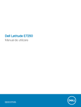 Dell Latitude E7250/7250 Manualul proprietarului