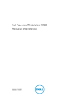 Dell Precision T7600 Manualul utilizatorului