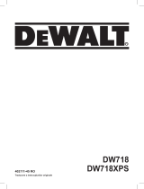 DeWalt DW718 Manual de utilizare