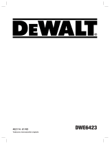 DeWalt DWE6423 Manual de utilizare