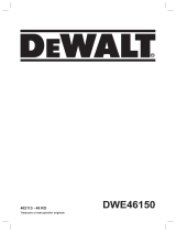 DeWalt DWE46150 Manual de utilizare