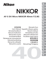 Nikon AF-S DX Micro NIKKOR 40mm f/2.8G Manual de utilizare