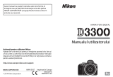 Nikon D3300 Manualul utilizatorului