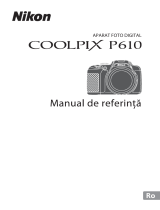 Nikon COOLPIX P610 Ghid de referință