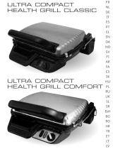 Tefal ULTRA COMPACT HEALTH GRILL COMFORT Manualul proprietarului