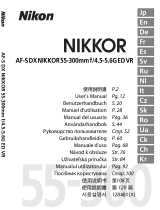 Nikon AF-S DX NIKKOR 55-300mmf/4.5-5.6G ED VR Manual de utilizare
