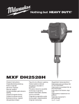 Milwaukee HEAVY DUTY MXF DH2528H Original Instructions Manual