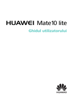 Huawei Mate 10 Lite Manualul utilizatorului