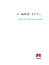 Huawei P10 Plus Manualul utilizatorului