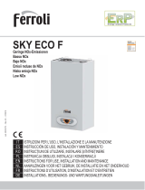 Ferroli SKY ECO F Series Instructions For Use, Installation And Maintenance
