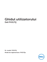 Dell P4317Q Manualul utilizatorului