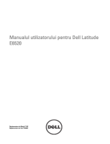 Dell Latitude E6520 Manualul proprietarului