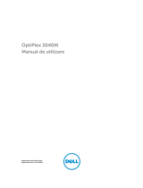 Dell OptiPlex 3040 Manualul proprietarului