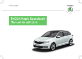 SKODA Rapid Spaceback NH 11-2014 Manualul proprietarului