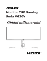 Asus TUF Gaming VG30VQL1A Manualul utilizatorului