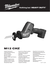 Milwaukee M12CHZ Cordless Reciprocating Saw Manual de utilizare