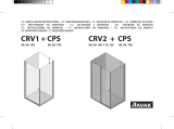RAVAK Chrome CRV2+CPS shower enclosure Ghid de instalare