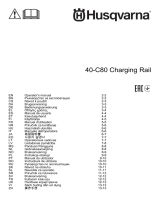 Husqvarna 40-C80 Charging Rail Manual de utilizare