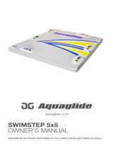 Aquaglide SWIMSTEP 5x5 Manualul proprietarului