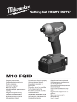 Milwaukee M18FQID Manual de utilizare