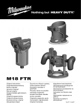 Milwaukee M18 FTR Manual de utilizare