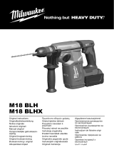 Milwaukee M18 BLH Instrucțiuni de utilizare