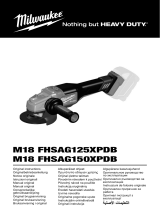Milwaukee M18 FHSAG125XPDB Instrucțiuni de utilizare
