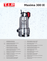 T.I.P. Schmutzwasser Tauchpumpe Maxima 300 IX Edelstahl, bis 18.000 l/h Fördermenge Manualul proprietarului